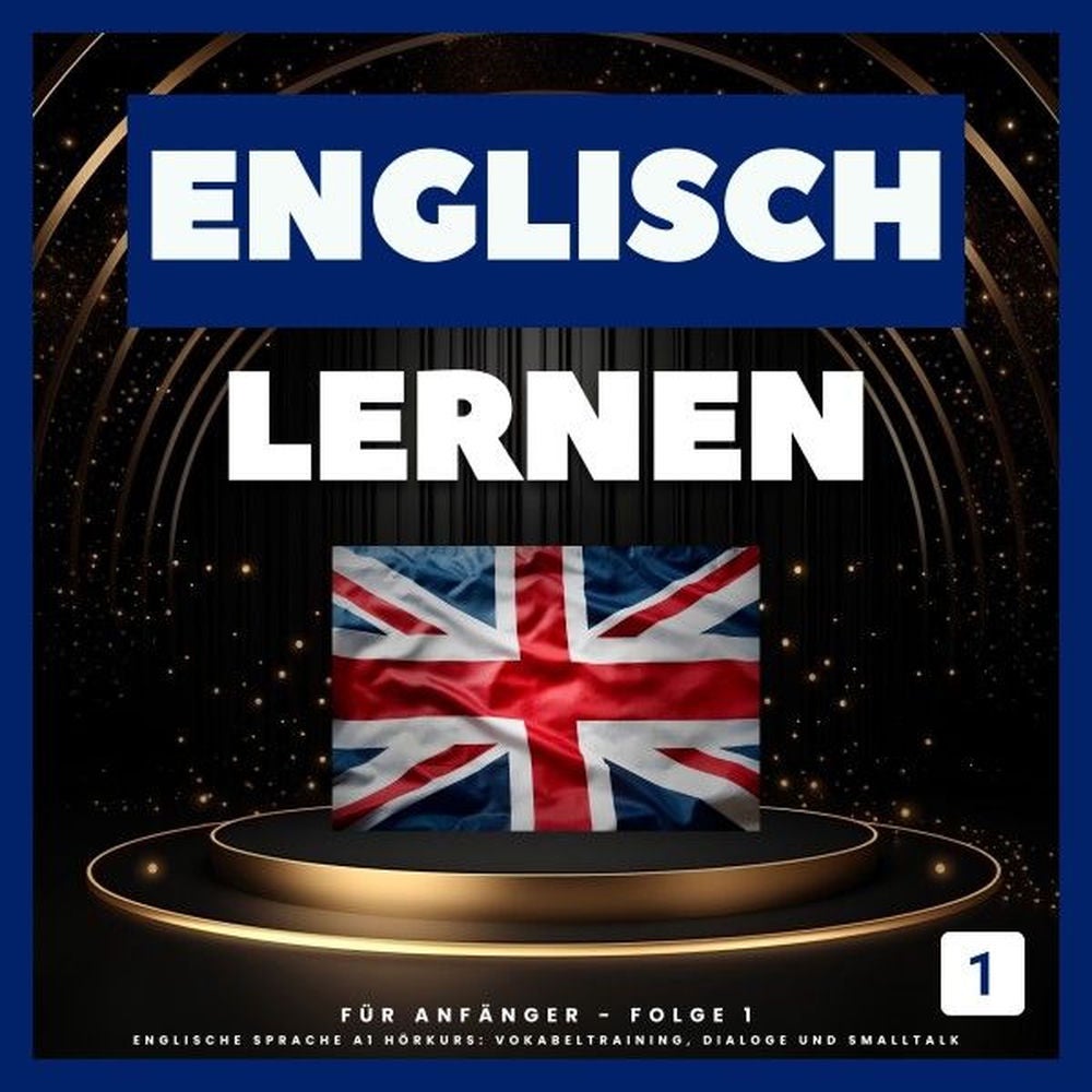 Englisch lernen für Anfänger, Folge 1