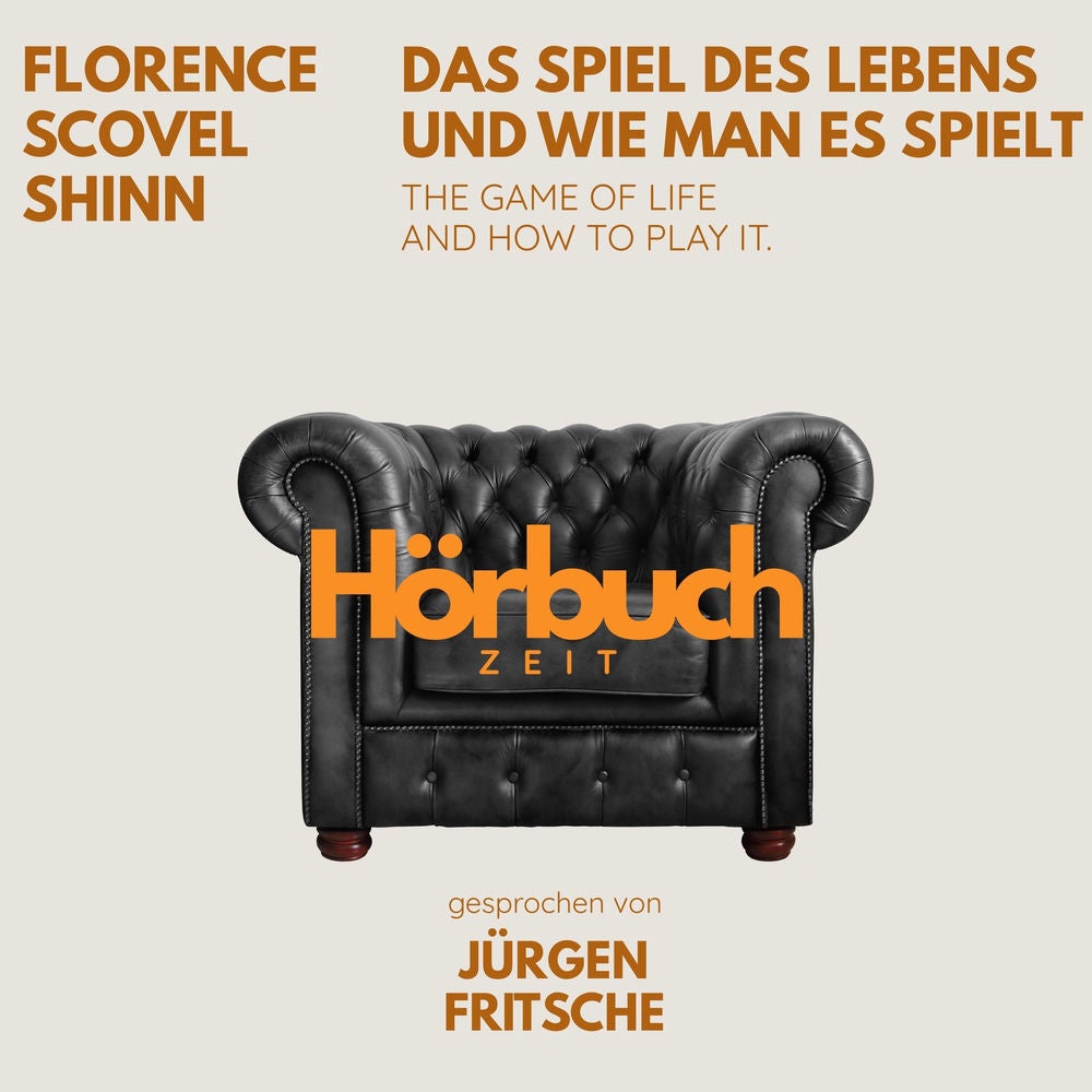 Das Spiel des Lebens und wie man es spielt. The game of life and how to play it.
