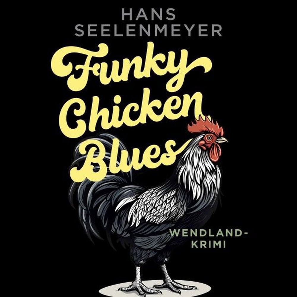 Funky Chicken Blues