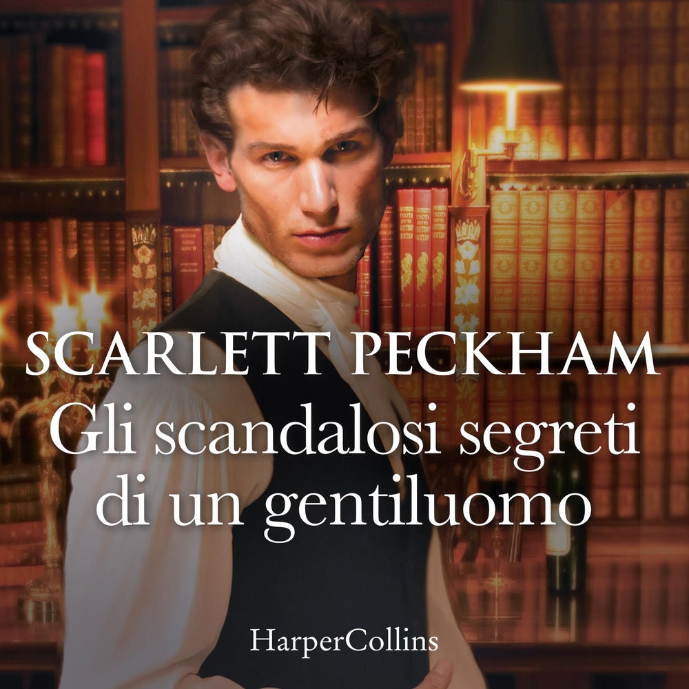 Gli scandalosi segreti di un gentiluomo