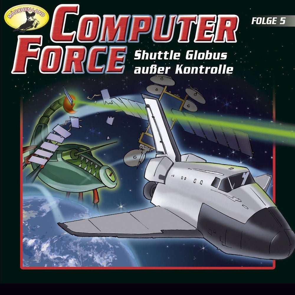 Folge 5: Shuttle Globus außer Kontrolle