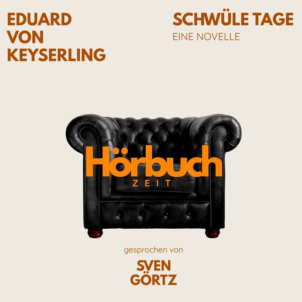 Schwüle Tage. Eine Novelle.