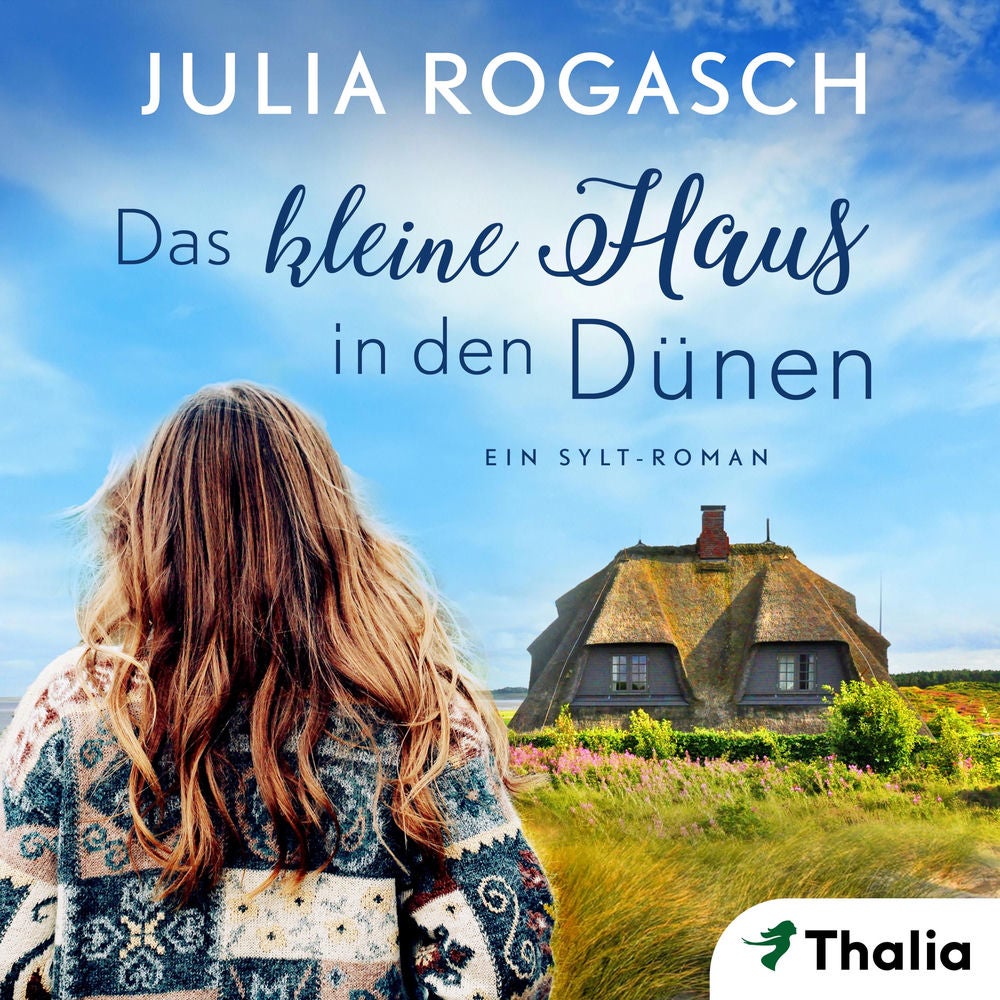 Das kleine Haus in den Dünen