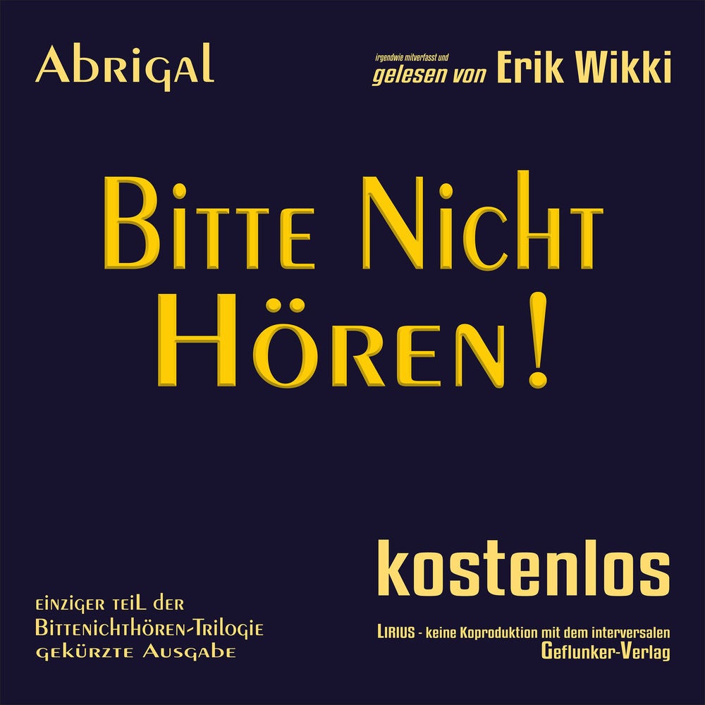 Bitte Nicht Hören!