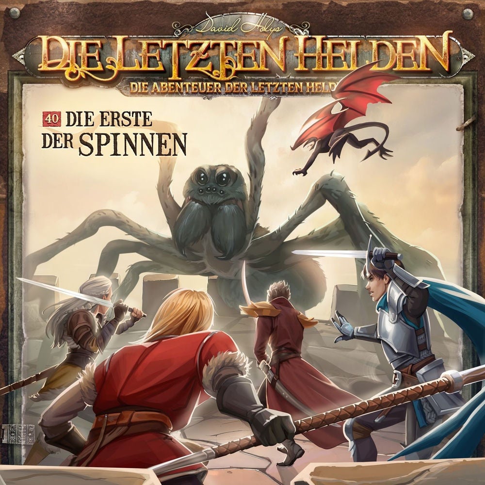 Die Abenteuer der Letzten Helden, Folge 40: Die Erste der Spinnen
