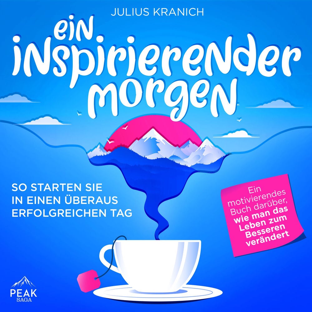 Ein inspirierender Morgen: So starten Sie in einen überaus erfolgreichen Tag