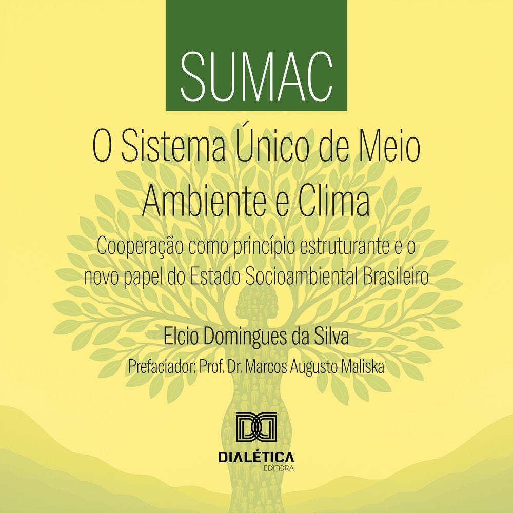SUMAC: O Sistema Único de Meio Ambiente e Clima