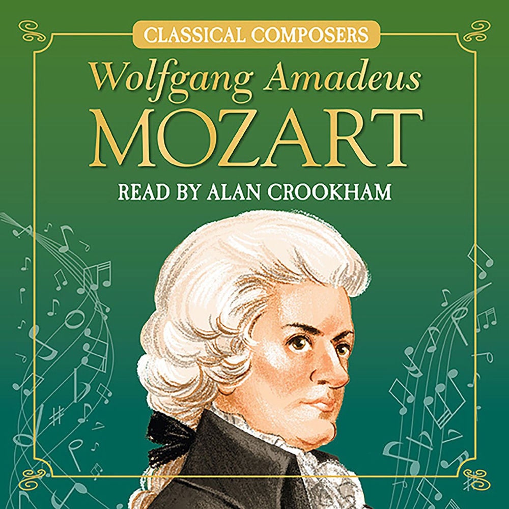 Wolfgang Amadaeus Mozart - Classical Composers