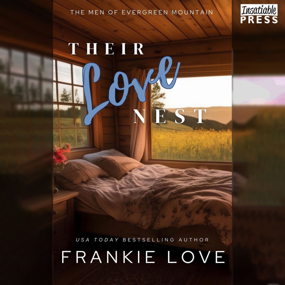 Their Love Nest - The Men of Evergreen Mountain, Book 2