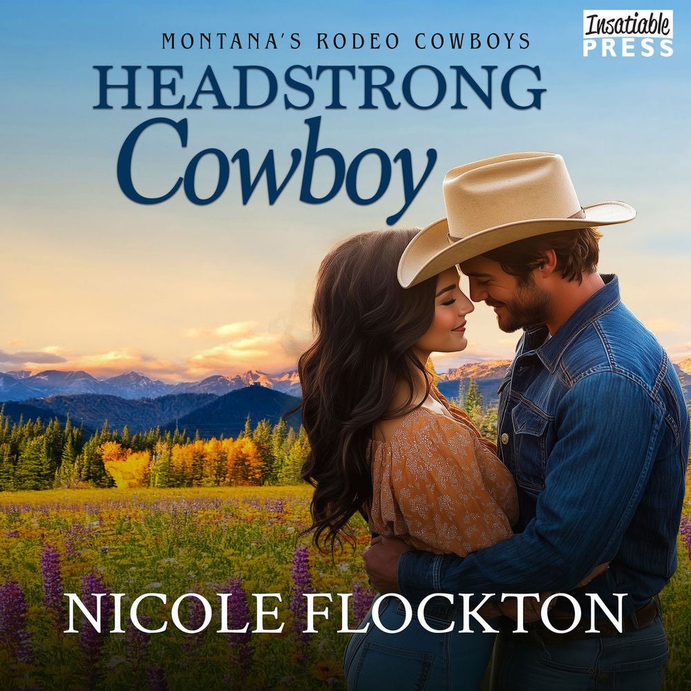 Headstrong Cowboy - Montana's Rodeo Cowboys, Book 2