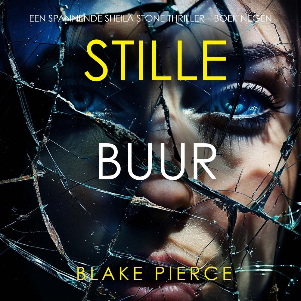 Stille Buur (Een Spannende Sheila Stone Thriller—Boek Negen)