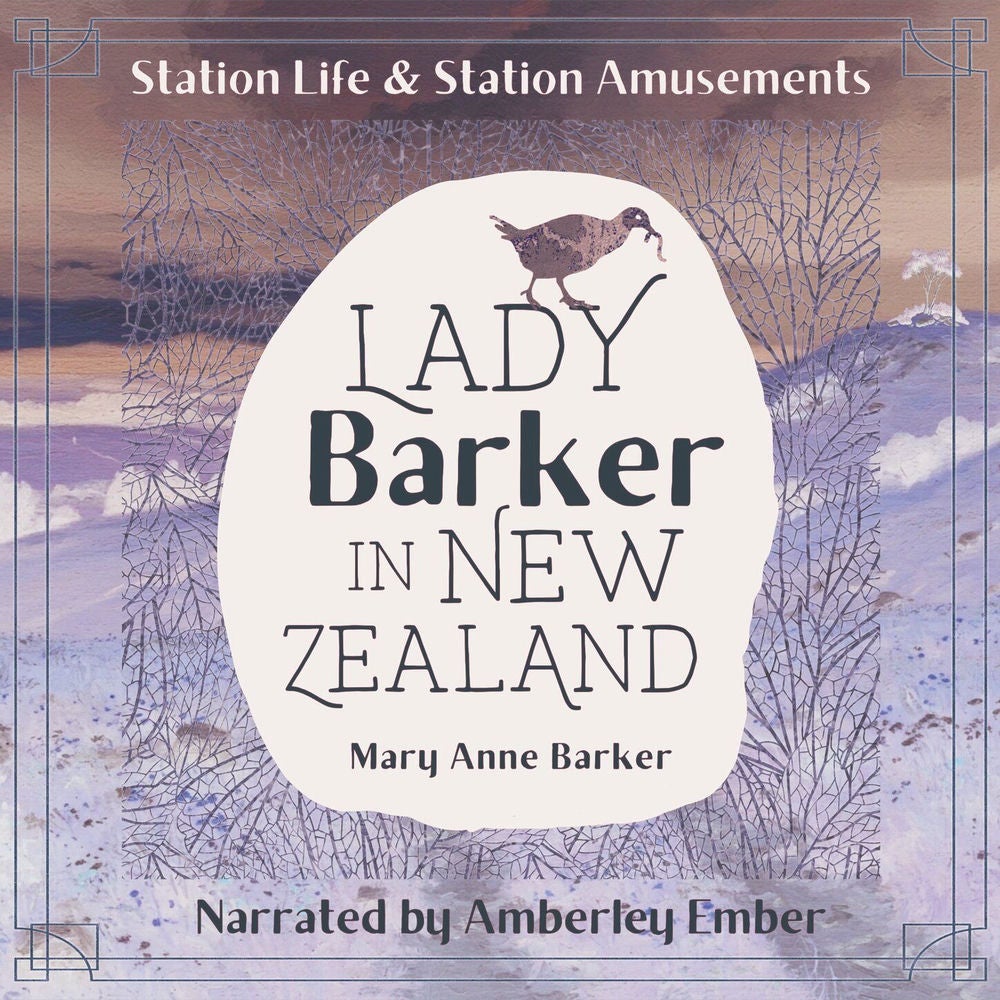 Lady Barker in New Zealand