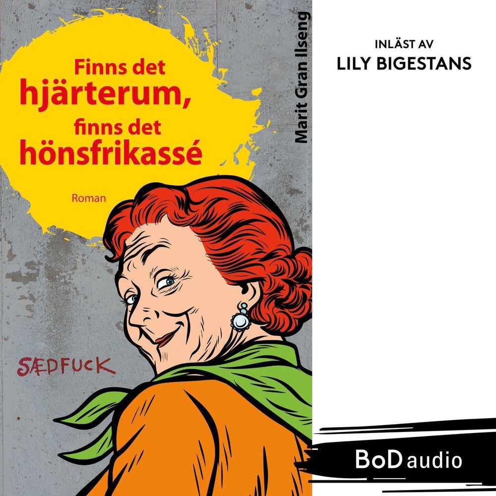 Finns det hjärterum, finns det hönsfrikassé - Björg och väninnorna, Bok 1