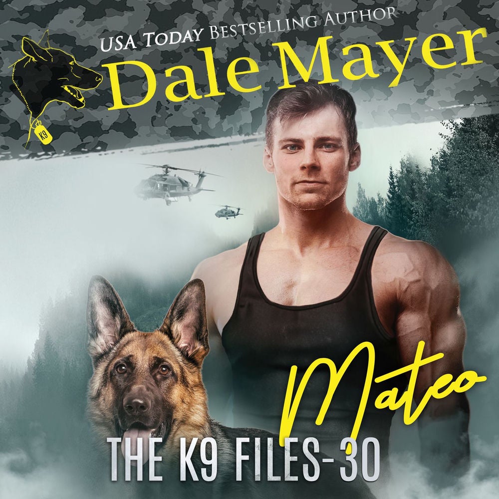 Mateo - The K9 Files, Book 30
