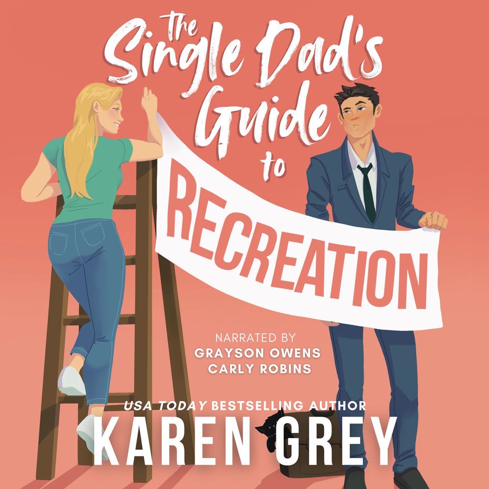 The Single Dad's Guide to Recreation - Welcome to Climax, Book 1