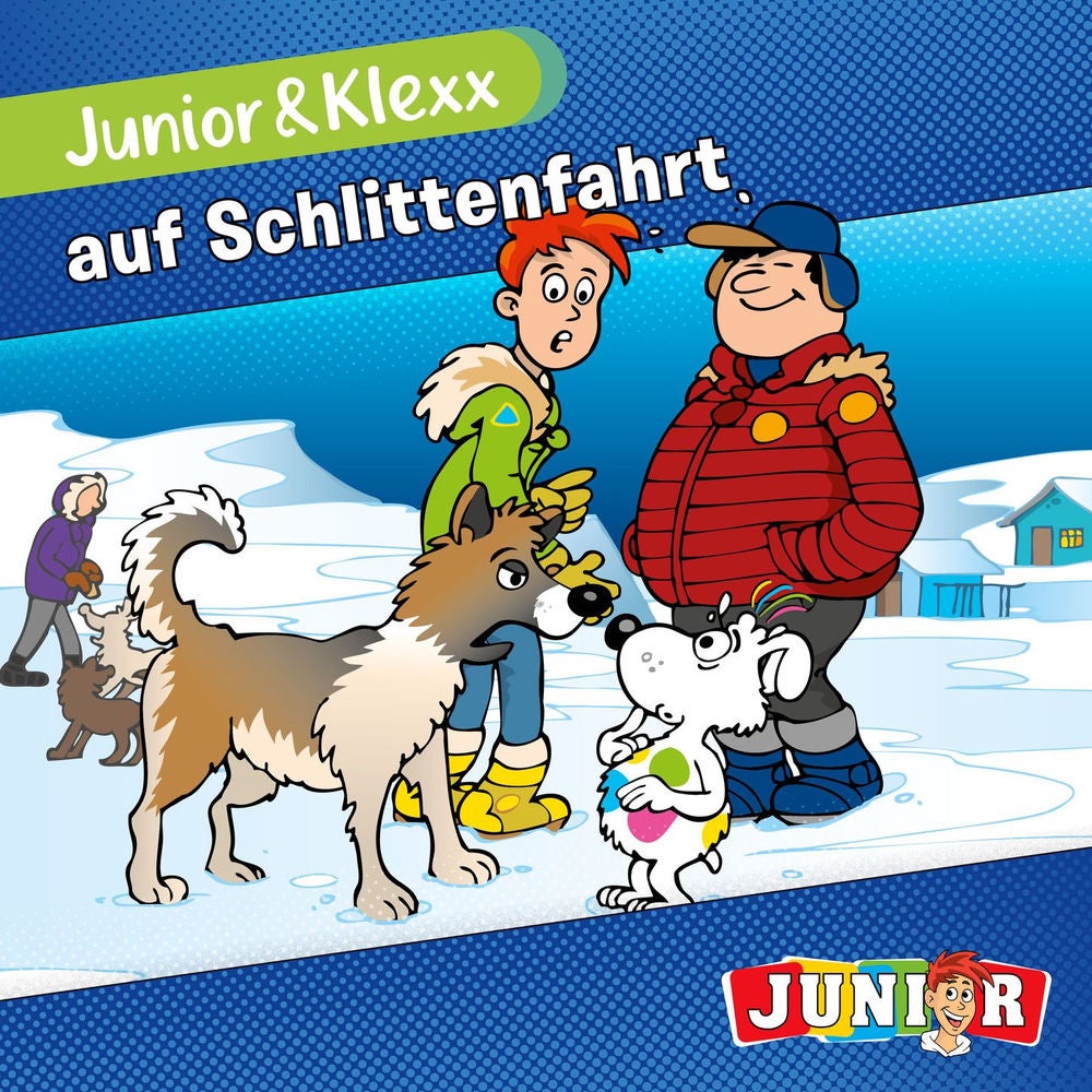Band 8: Junior & Klexx auf Schlittenfahrt