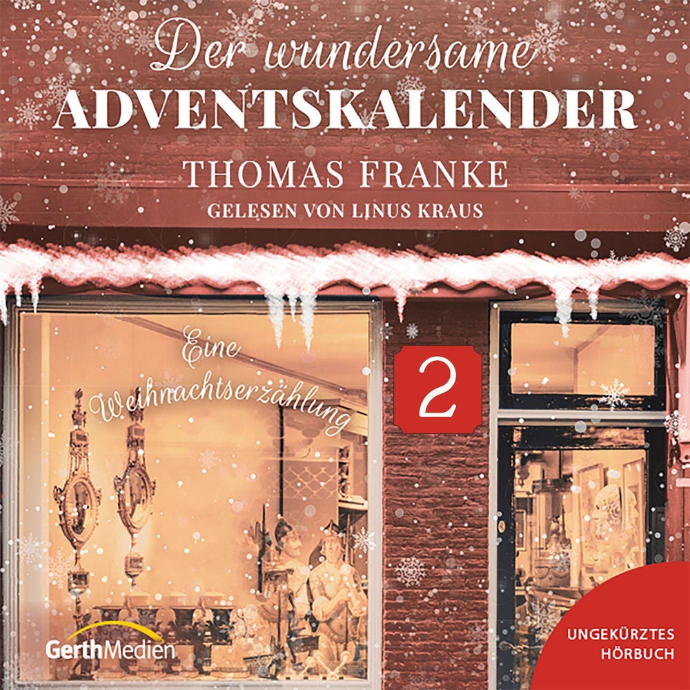 Adventskalender Tag 2 - Der wundersame Adventskalender