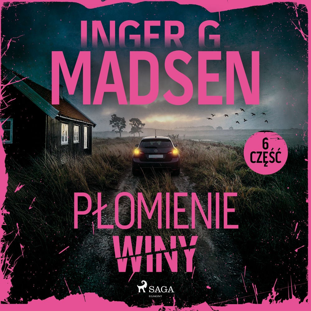 Płomienie winy: część 6