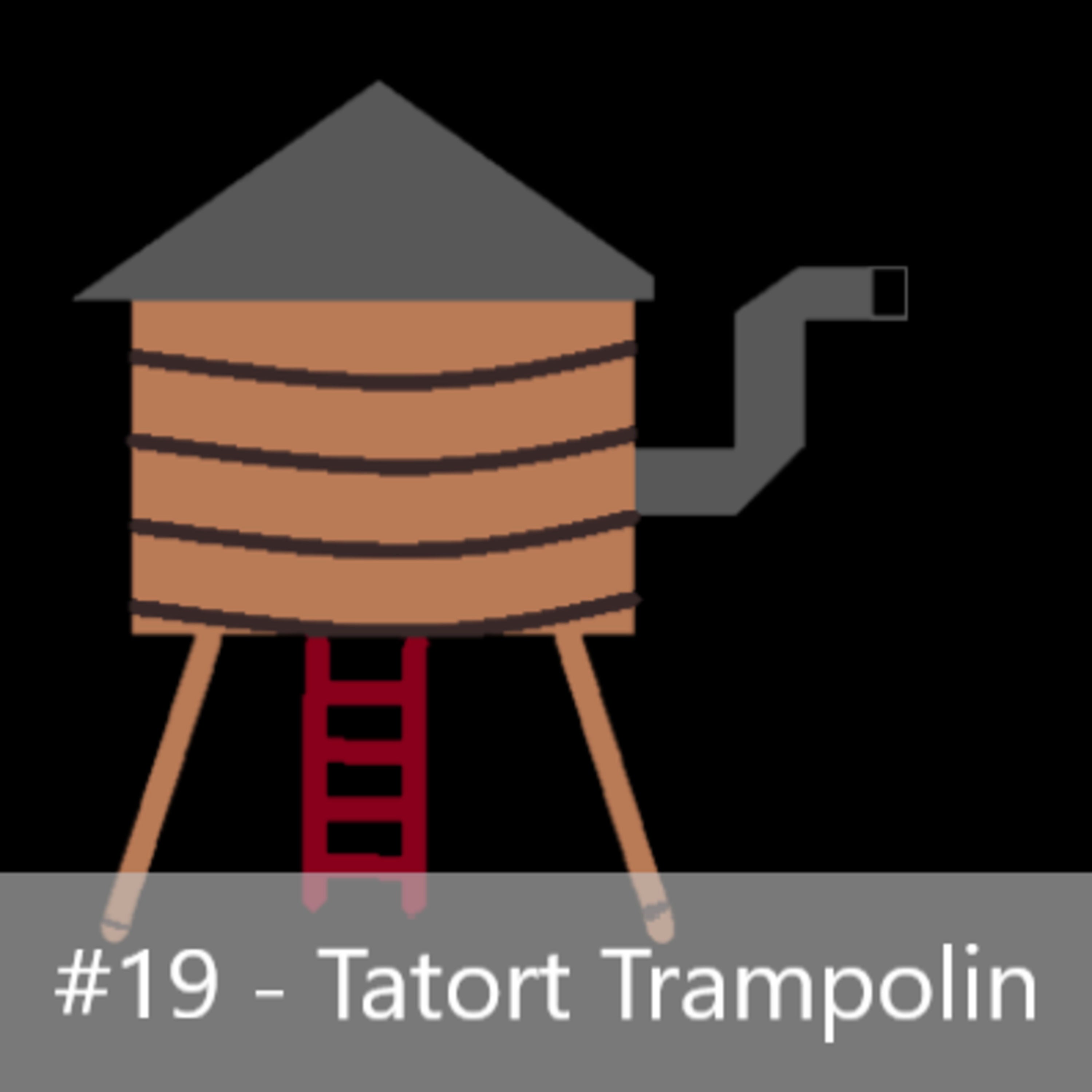 #19 - Tatort Trampolin