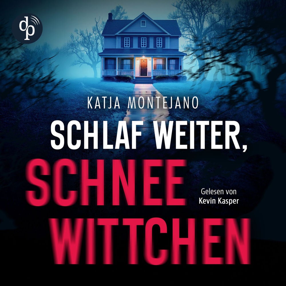 Schlaf weiter, Schneewittchen | Thriller Hörbuch