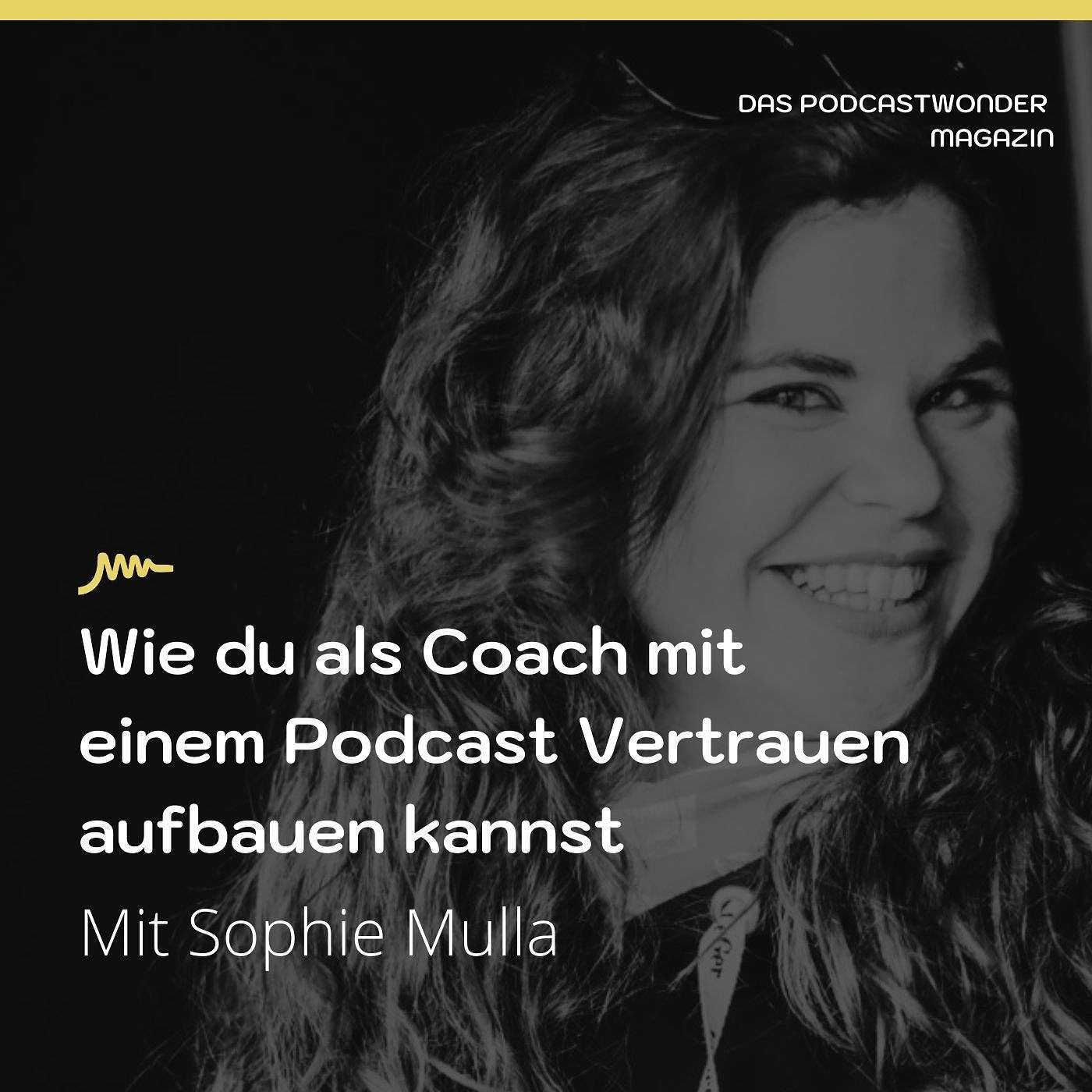 Wie du als Coach mit einem Podcast Vertrauen aufbauen kannst