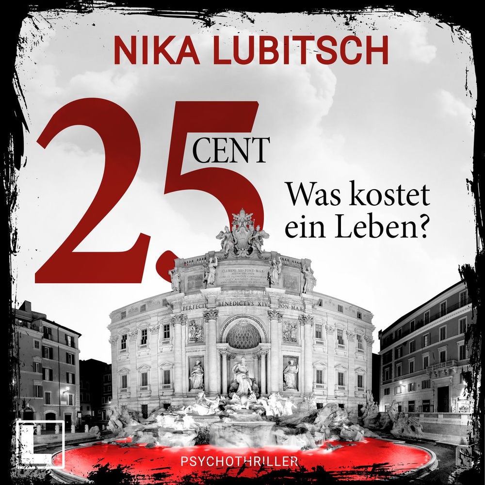 25 Cent - Was kostet ein Leben?