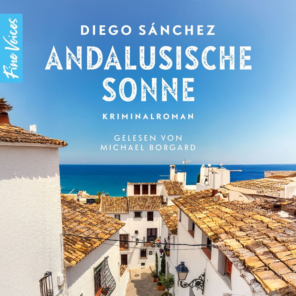 Andalusische Sonne - Urlaubskrimi, Band 2