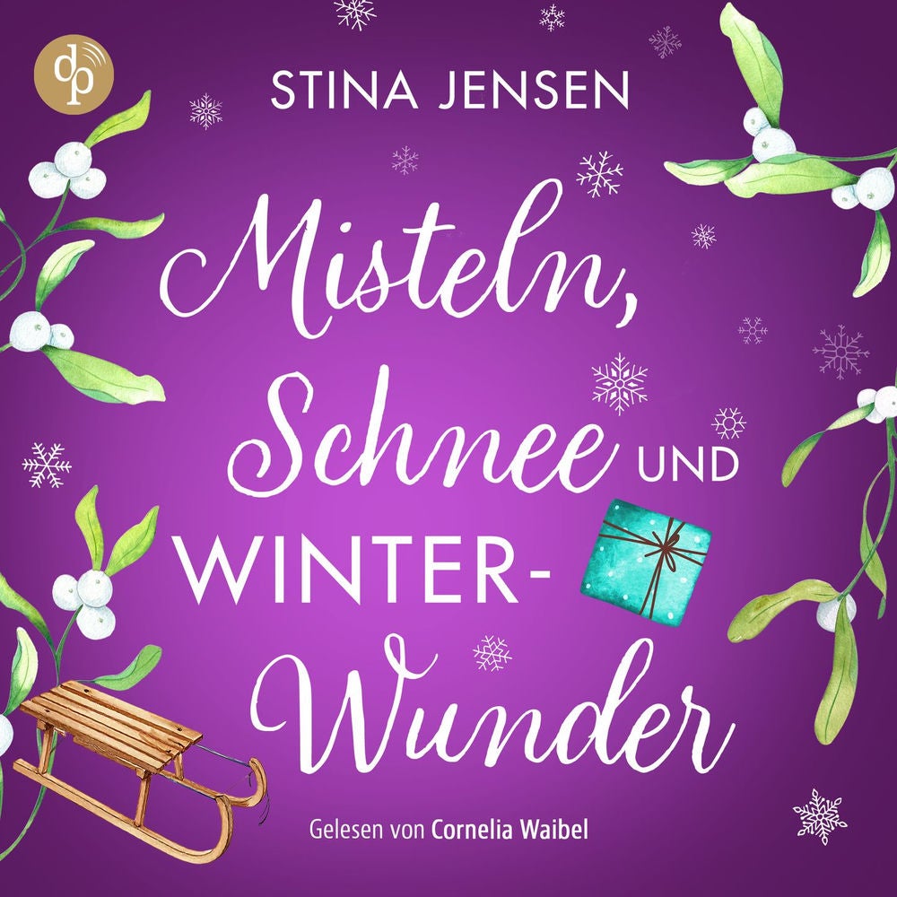 Misteln, Schnee und Winterwunder | Wholesome Romance Hörbuch - Winterknistern-Reihe, Band 2