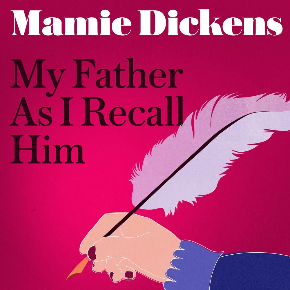 My Father As I Recall Him