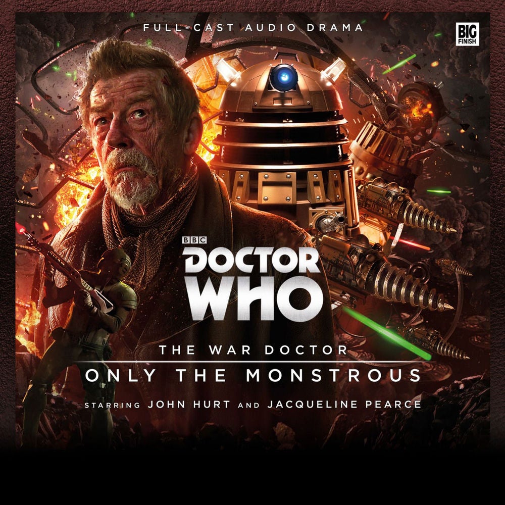Doctor Who - The War Doctor - Only the Monstrous
