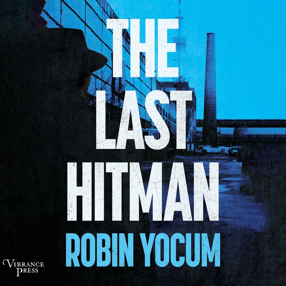 The Last Hitman - A Novel