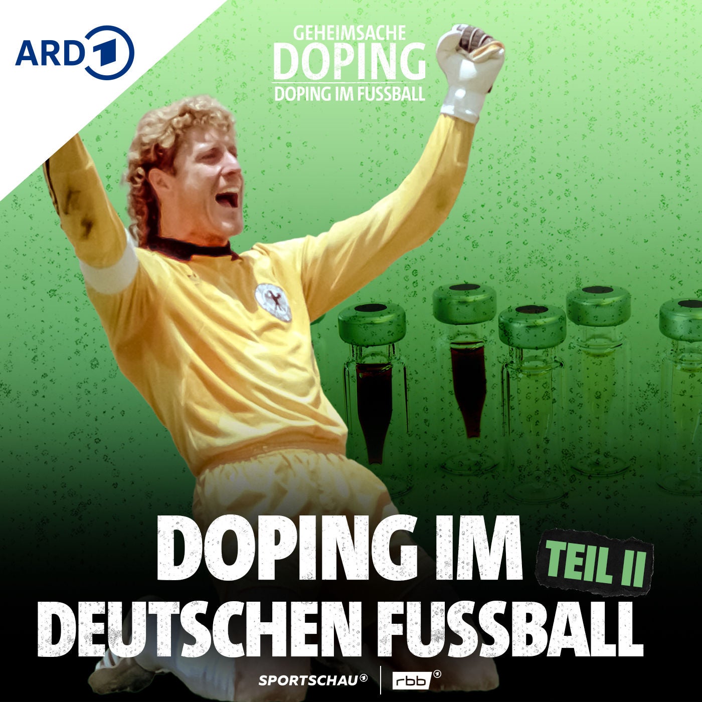 Doping im Fußball (5/5) – Doping im deutschen Fußball | Teil 2