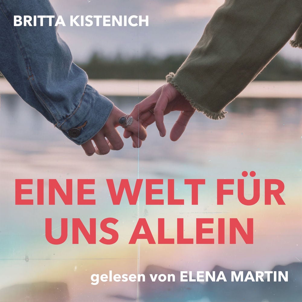 Eine Welt für uns allein: Eine lesbische Second Chance Romance