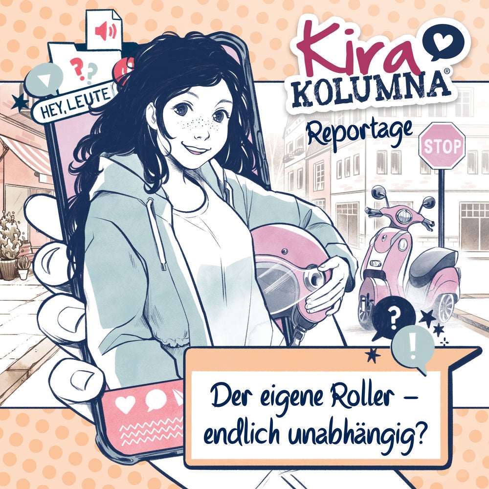 Kira Kolumna Reportage: Der eigene Roller - endlich unabhängig?