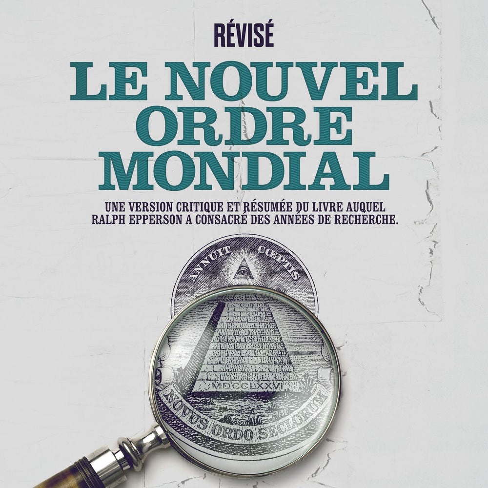 Le Nouvel Ordre Mondial