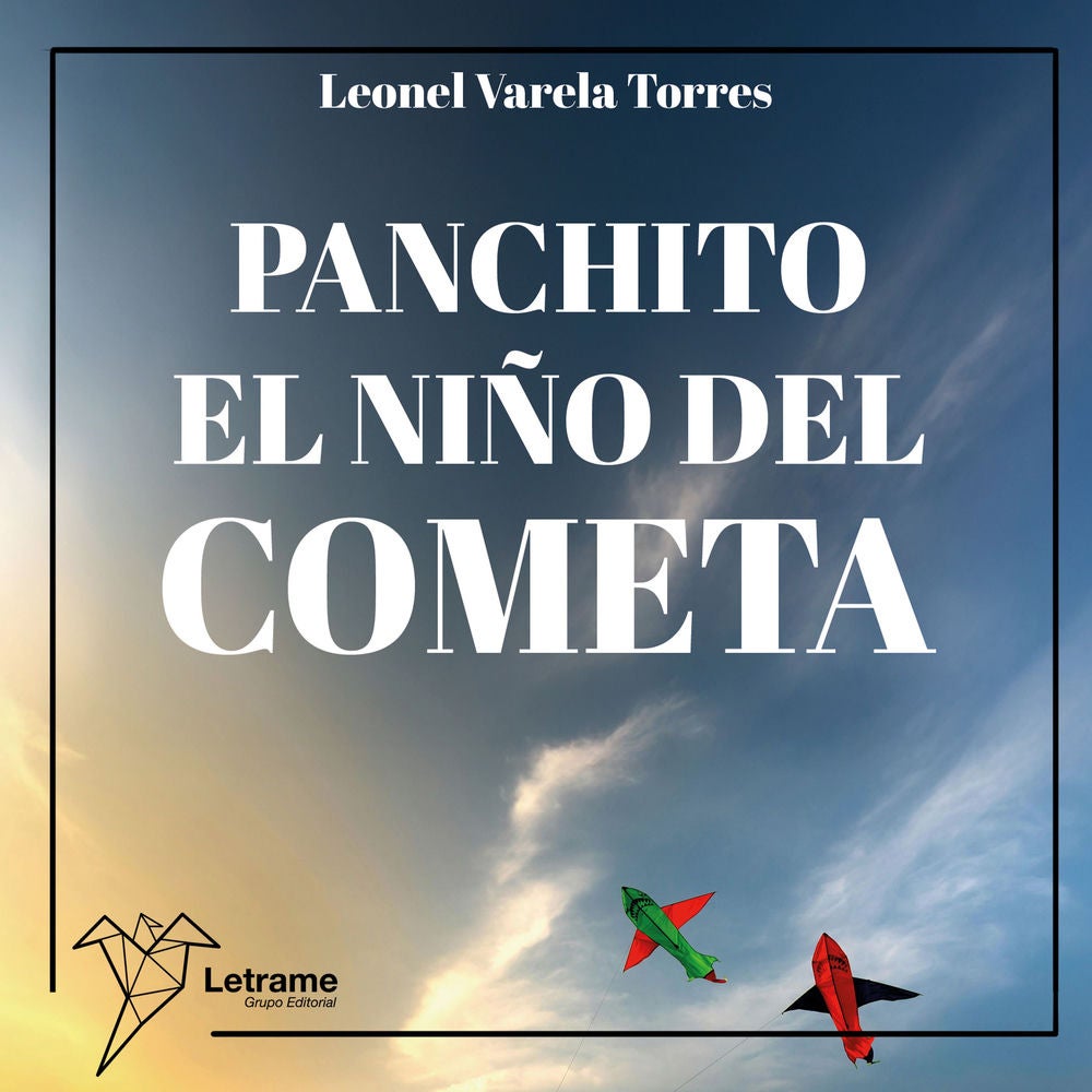 Panchito, el niño cometa