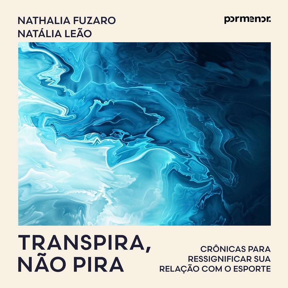 Transpira, não pira