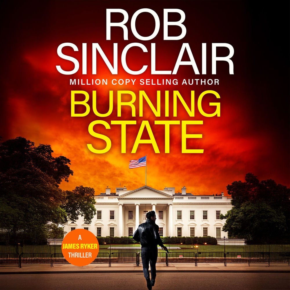 Burning State - The James Ryker Series, Book 14