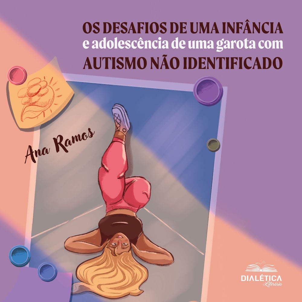 Os Desafios de uma infância e adolescência de uma garota com autismo não identificado