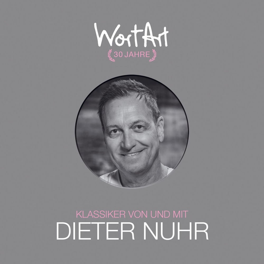 30 Jahre WortArt - Klassiker von und mit Dieter Nuhr