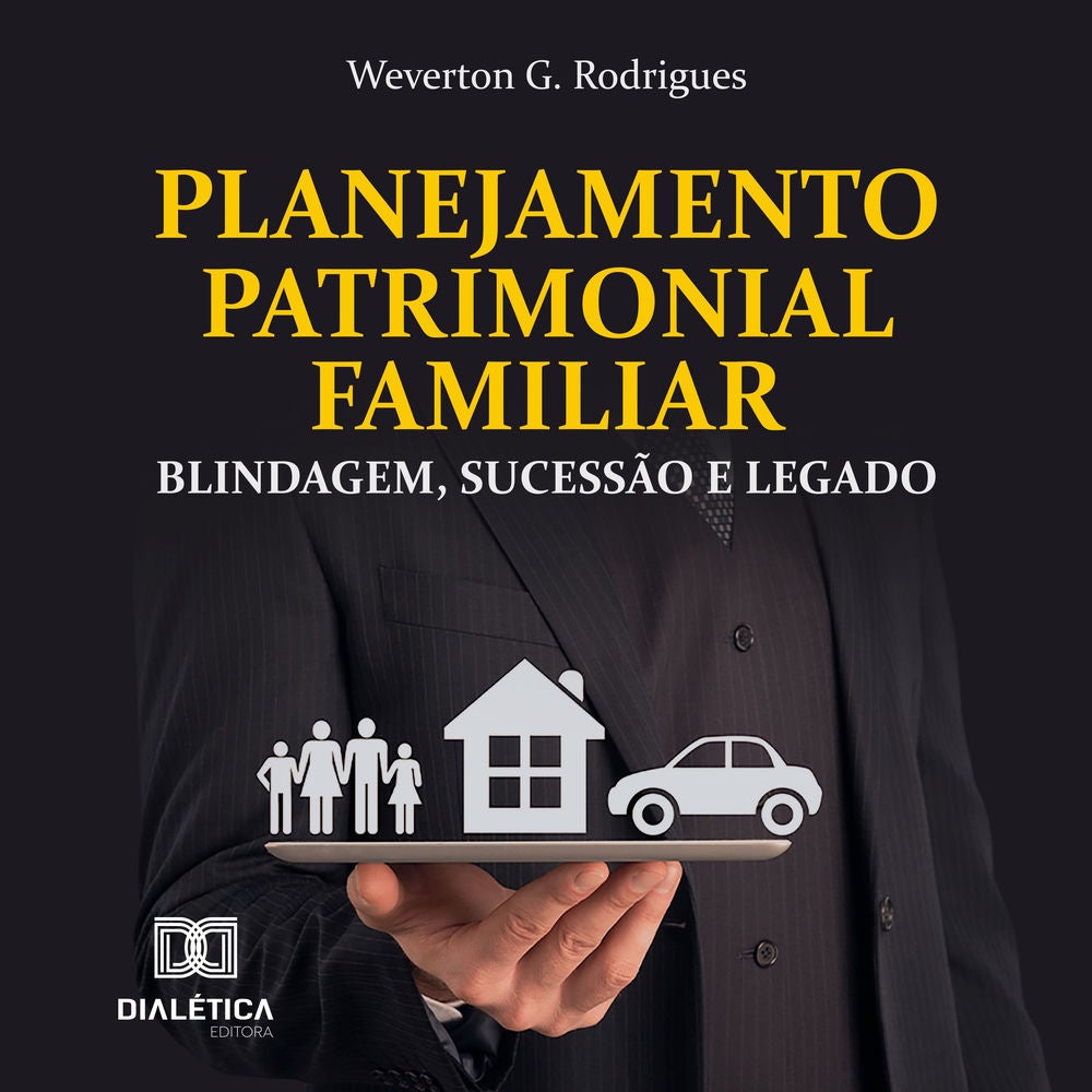 Planejamento Patrimonial Familiar
