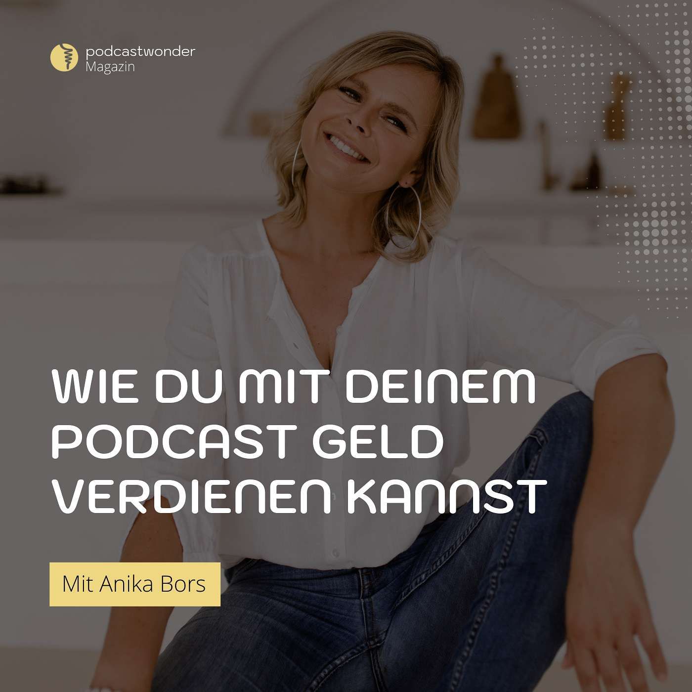 Wie du mit deinem Podcast Geld verdienen kannst