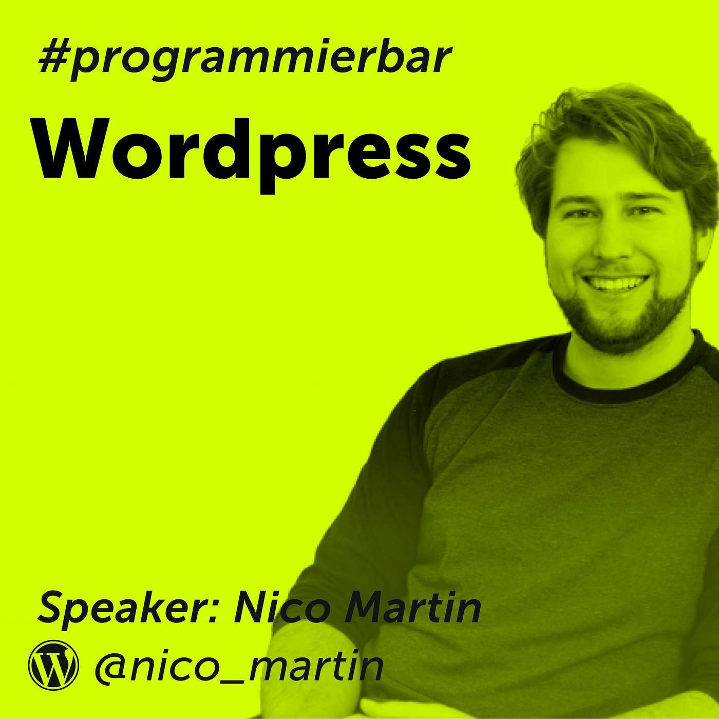 Folge 75 - Wie geht’s eigentlich WordPress? Mit Nico Martin