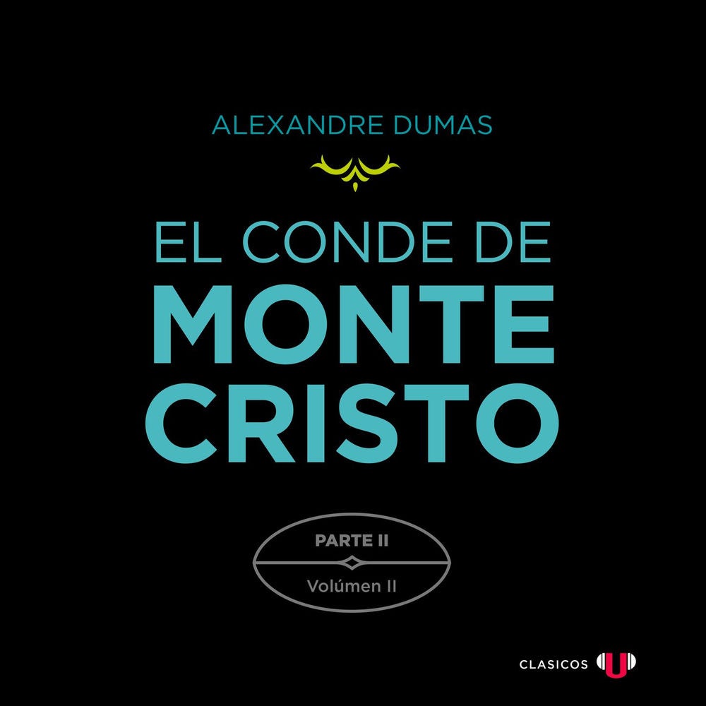Parte II: Simbad el Marino (Volumen II) - El Conde de Montecristo (versión por partes), Tomo 4