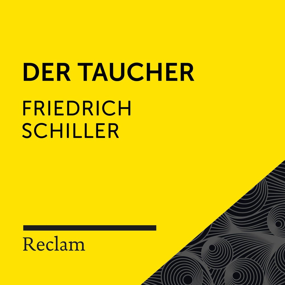 Schiller: Der Taucher (Reclam Hörbuch)