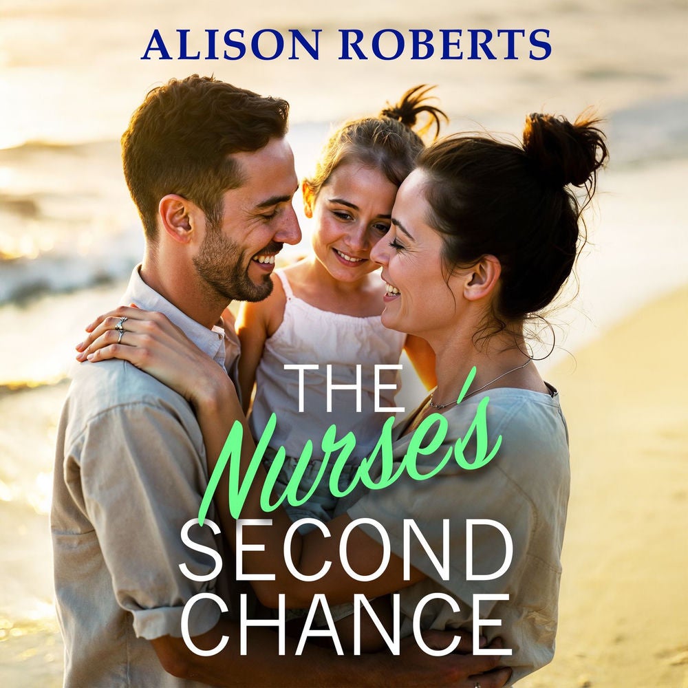 The Nurse's Second Chance - Discover a breathtaking medical romance from Alison Roberts