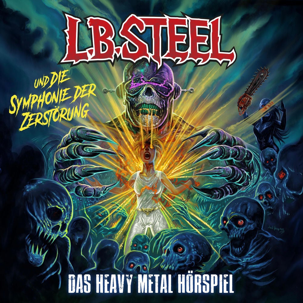 L.B. Steel und die Symphonie der Zerstörung