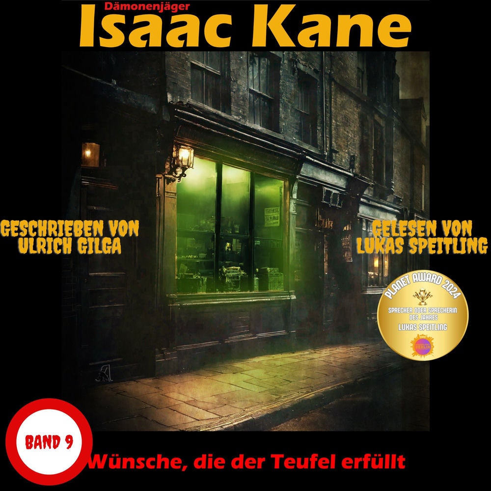 Wünsche, die der Teufel erfüllt: Dämonenjäger Isaac Kane Band 9