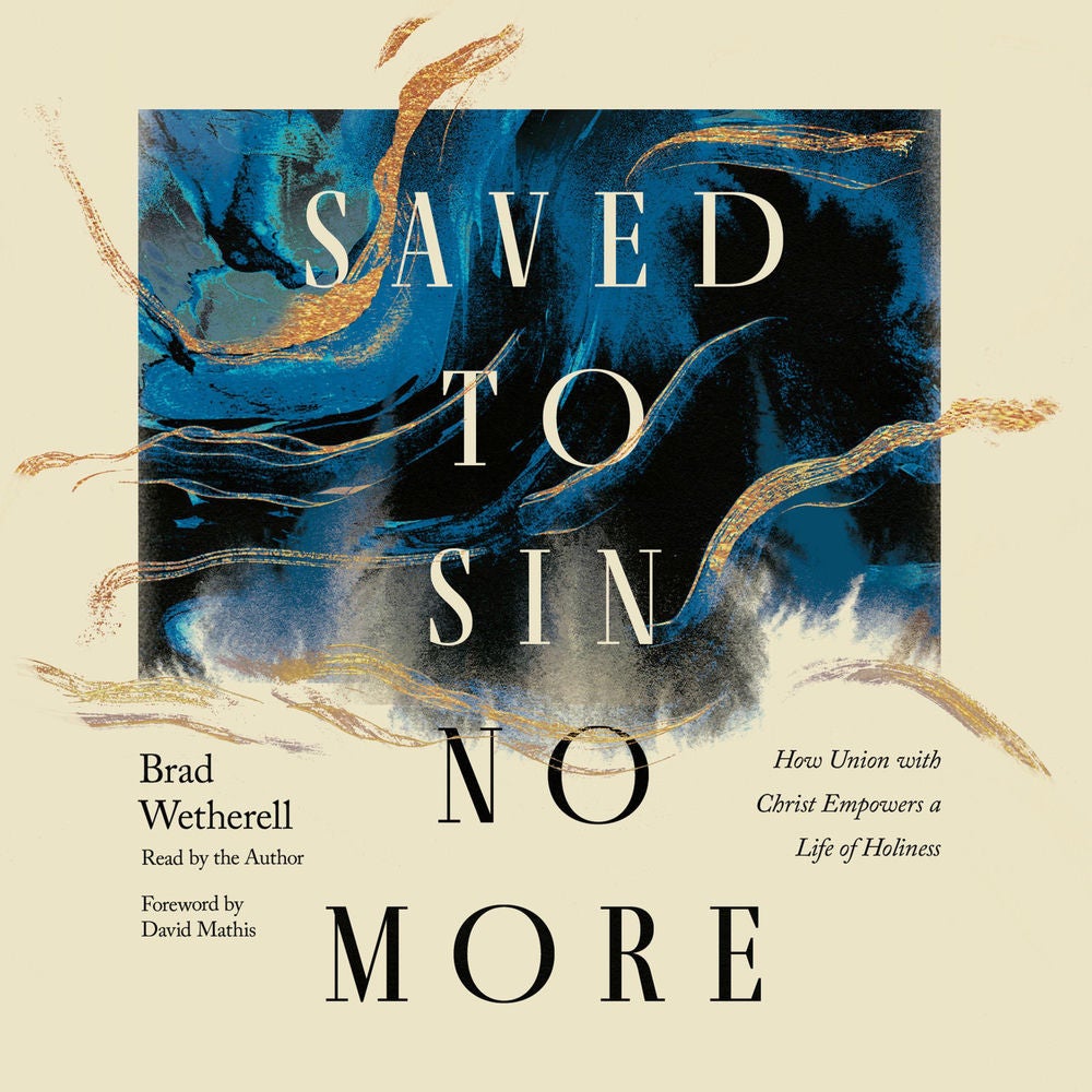 Saved to Sin No More