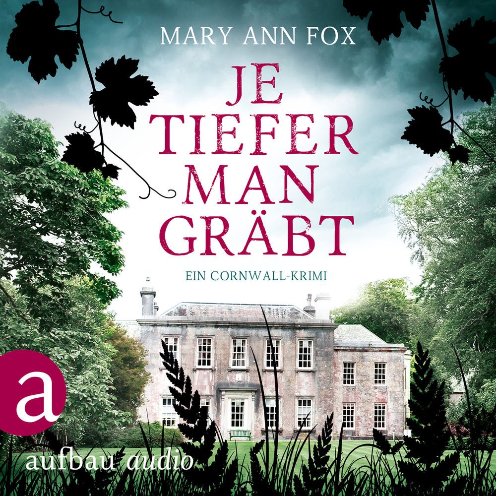 Je tiefer man gräbt - Mags Blake - Ein Cornwall-Krimi, Band 1